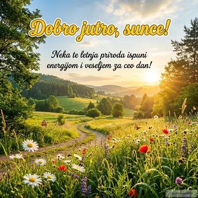 Prelepa letnja scena prirode puna energije i veselja za dobro jutro.