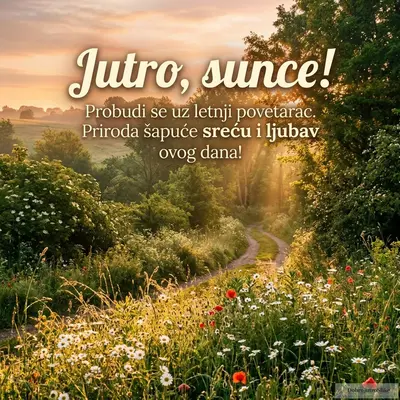 Romantična i vesela letnja scena prirode sa jutarnjim suncem i bujnim zelenilom.